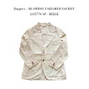 Dapper's - BI-SWING TAILORED JACKET LOT774 SP - BEIGEyʒz_bp[YsXCO e[[hWPbgtx[W