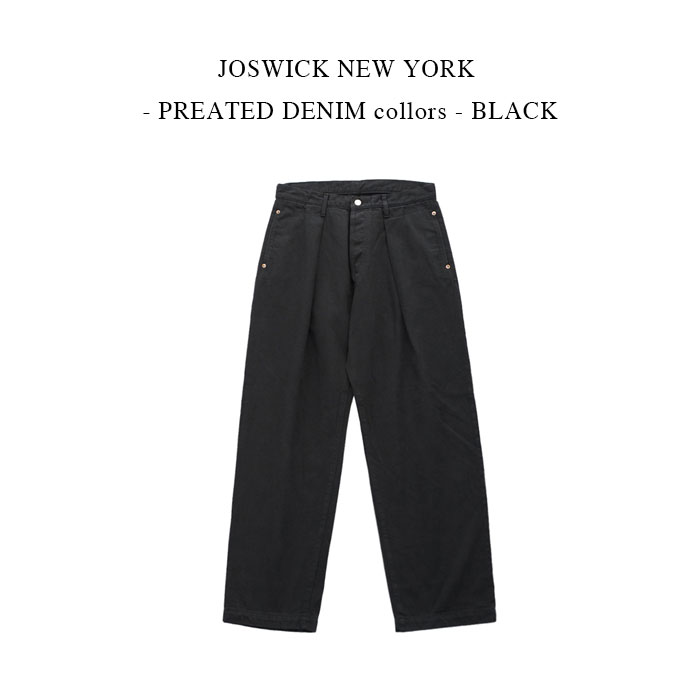 JOSWICK ジョスウィック 楽天市場】JOSWICK NEW YORK - PINTACK PANTS - DENIM - NAVY : PSC