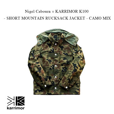 Nigel Cabourn × KARRIMOR K100 - SHORT MOUNTAIN RUCKSACK JACKET - CAMO MIX【国内正規】ナイジェルケーボン × カリマー K100《ショートマウンテンリュックサックジャケット》カモミックス