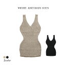 WRYHT- KNIT BODY-SUITS【国内正規】【送料込】 ライト《ニットボディースーツ》 1(S)