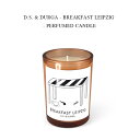 D.S. & DURGA - PERFUMED CANDLE - BREAKFAST LEIPZIG