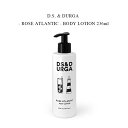 yzD.S. & DURGA - ROSE ATLANTIC - BODY LOTION 236mlyKzfB[GXAh_[K - [YAgeBbN {fB[[V