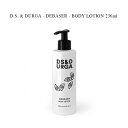 yzD.S. & DURGA - DEBASER - BODY LOTION 236mlyKzfB[GXAh_[K - fBxCU[ {fB[V