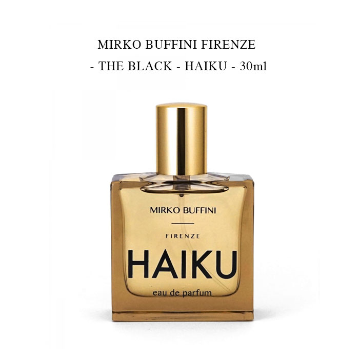 MIRKO BUFFINI FIRENZE - THE BLACK - HAIKU - 30mlミルコ　ブッフィーニ ザブラック 俳句 ハイク