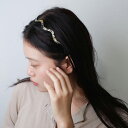 France Luxe フランス ラックス ヘッドバンドウェイビー ウルトラコンフォート ヘッドバンド レディース ヘアアクセサリー 正規品 カチューシャ