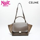 【24時間限定!20%OFF 7/3 23:59まで】セリーヌ CELINE トラペーズ レザー ハンドバッグ グレー WS20132 【中古】