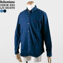 【クーポンで20%OFF】ボヘミアンズ/BOHEMIANS デニムレギュラーカラー長袖シャツ デニムシャツ DENIM REGULAR L/S SHIRTS BS100 メンズ【コンビニ受取可能】