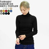 ڥݥ20%OFFۥĥ॰/tumugu ֥˥å[1]ȥͥå åȥ˥å Ĺµ RANDOM RIB KNIT[1] TURTLE NECK TK9408a ǥڥӥ˼ǽۡ1Τߥ᡼زǽ