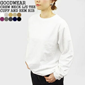 グッドウェア/GOODWEAR クルーネック長袖リブTシャツ 袖リブ 裾リブ 長袖Tシャツ CREW NECK L/S TEE CUFF AND HEM RIB NGW9951 レディース メンズ【コンビニ受取可能】【a 】