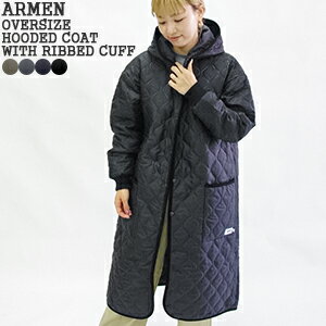 【30%OFF】アーメン/ARMEN オーバーサイズフード付きコート キルティングコート ロング丈 リブ袖 OVERSIZE HOODED COAT WITH RIBBED CUFF NAM2154PP【コンビニ受取可能】[ss1204]【a*】