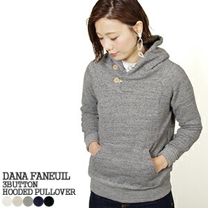  N[|20%OFF  it@k DANA FANEUIL 3tt[fbhvI[o[ XEFbgp[J[ K[[ 3BUTTON HOODED PULLOVER D-5821403 fB[X Rrj\ 