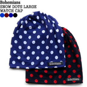 【クーポンで20%OFF】ボヘミアンズ/BOHEMIANS スノードッツラージワッチキャップ ドット柄 帽子 SNOW DOTS LARGE WATCH CAP W-CAP BH-09 レディース メンズ【コンビニ受取可能】【1点のみメール便可能】