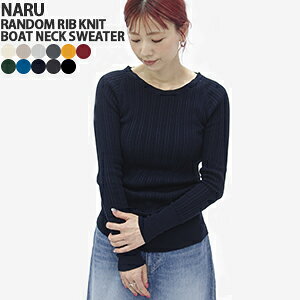【クーポンで20%OFF】ナル/NARU コットンランダムリブニットボートネックセーター 長袖セーター コットンニット クルーネックニット COTTON RANDOM RIB KNIT BOAT NECK SWEATER 650700BF レディース【コンビニ受取可能】【1点のみメール便可能】