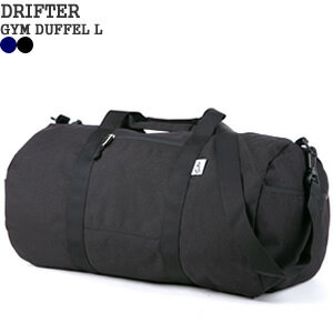 ドリフター/Drifter ダッフルバッグ ショルダーバッグ スポーツバッグ GYM DUFFEL L DFV0880