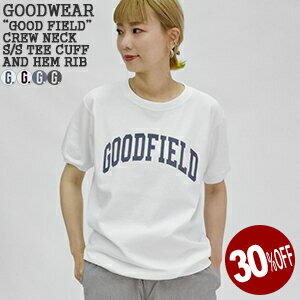 グッドウェア/GOODWEAR “GOOD FIELD” クルーネック半袖リブTシャツ フェルト プリント 7.2oz “GOOD FIELD” CREW NECK S/S TEE NGT9801 2614 レディース メンズ