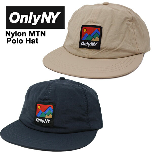 ONLY NY オンリーニューヨーク キャップ Nylon MTN Polo Hat 裏フリース (ネイビー/サンド/ベージュ/メンズ/レディース/帽子）
