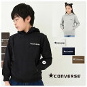 コンバース 子供服 男の子 スウェット 【メール便 送料無料】パーカー ロゴ刺繍 ロゴワッペン CONVERSE ブランド キッズ 運動 旅行 通学 トレーナー...