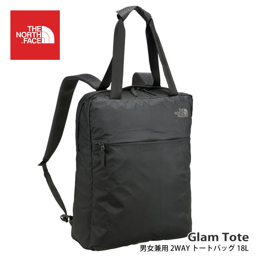 ノースフェイス★[THE NORTH FACE]グラム トート（男女兼用 トートバッグ 18L）★Glam Tote 2017FW 国内正規品 アウトドア リュック バックパック 2WAY パッカブルバッグ 軽量 トラベルバック《NM81752》|71002|「NG」：《K》