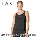 【70%OFF】トップス TAVI レーザーカットタンク 日本正規品 Laser Cut Tank タンクトップ カットソー ヨガ ピラティス アウトドア ブラ...