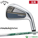 【レフティー（左用）】キャロウェイ PARADYM アイアン 単品（ 5 AW 52°）NS PRO 950GH neo（S）スチールシャフト パラダイム