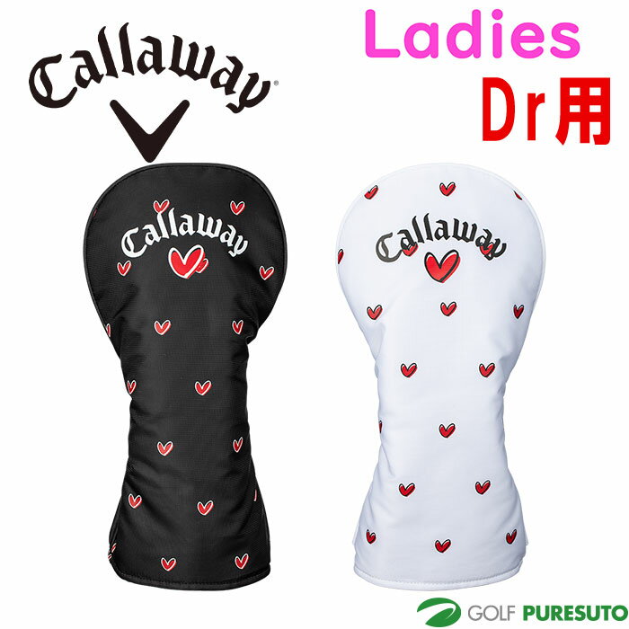 y12P5{zyfB[XzLEFC Drp wbhJo[ Love Callaway Driver Headcover 24 JM 5524099^5524100 hCo[p 2024Ntăf Callaway