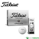 ^CgXg St{[ PRO V1x LEFT DASH 1_[X 2024Nf Titleist