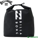 ビラボン BILLABONG ウェットドライバッグ WET DRY BAG 37L BE011956 2024年春夏モデル ポータブルバッグ マリンスポーツ 海 海水浴 サーフィン 水泳 アウトドア キャンプ 釣り ダイビング プール メンズ レディース ユニセックス