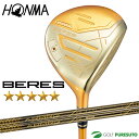 本間ゴルフ BERES 5S フェアウェイウッド ARMAQ FX 5S/ARMAQ FX LIGHT 5S カーボンシャフト 2024年モデル【■Ho■】[H...