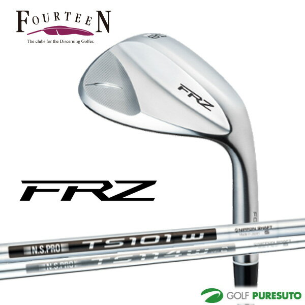 【ブラックフライデー!25日限定で店内全品P5倍】フォーティーン FRZ ウェッジ パールサテン仕上げ N.S.PRO TS-114w Ver.2/N.S.PR...