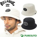【決算セール!! 26日 9:59まで全品P5倍!】ビラボン BILLABONG ハット キャンバスハット バケットハット メンズ BE012942 CANVA...