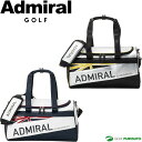 アドミラルゴルフ ボストンバッグ パフォーマンススポーツ ADMZ5BB1 2025年秋冬モデル Admiral Golf 旅行 メンズ レディース ユニセックス スポーツバッグ