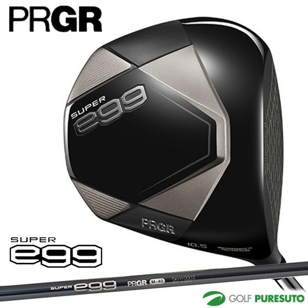 プロギア SUPER egg ドライバー オリジナルカーボンシャフト 高反発モデル 2026年モデル[PRGR][ゴルフクラブ][スーパーエッグ]