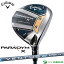 【20日はP5倍】キャロウェイ PARADYM X フェアウェイウッド VENTUS TR 5 for Callaway シャフト[日本仕様 日本正規品][Callaway][パラダイム]