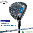 yJX^I[_[zLEFC PARADYM Ai SMOKE MAX D tFAEFCEbh Tour AD HD Vtg[{dl][Callaway][p_C G[AC X[N }bNX fB[]yCCOz