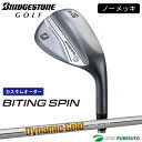 【ブラックフライデー!25日限定で店内全品P5倍】【カスタムオーダー】ブリヂストンゴルフ BITING SPIN ノーメッキ ウエッジ Dynamic Gold...