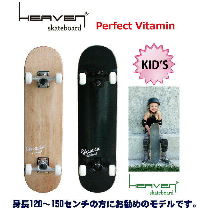 HEAVEN إ֥(ȥܡɥץ꡼)(ϥڥåǥ) ¨Ǽ  SKATEBOARD ȥܡ Vitamin 28.57.375(˥) HEAVEN JUNIOR SKATE ץ꡼ å 