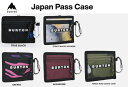 【最終売尽くし】24 BURTON バートン (JAPAN PASS CASE) ジャパン パス ケース 即納商品 正規品 パスケース PASSCASE