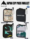 25 BURTON バートン (JAPAN ZIP PASS WALLET) ジャパンジップパスウォレット 即納商品 正規品 パスケース PASSCASE