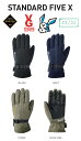 23-24 VOLUME GLOVES ボリュームグローブ STANDARD FIVE X GORE-TEX ゴアテックス SNOWBOARD スノーボード スノボ グローブ