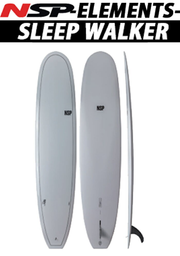 24 NSP エヌエスピー(SURFBOARD-ELEMENTS HDT)(SLEEP WALKER) (サイズ：9.4 / 9.6 / 10.0)2024 正規品 SURFBOARD サーフボード フィッシュボード ショートボード ファンボード ロングボード