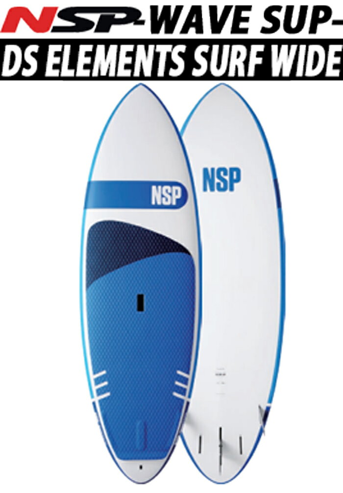 24 NSP ̥ԡ(SUP BOARD - WAVE SUP)(DC ELEMENTS SURF WIDE) (8.3,8.7,8.10) 2024  SURFBOARD եܡ ե եåܡ 硼ȥܡ եܡ 󥰥ܡ 󥿥ܡ