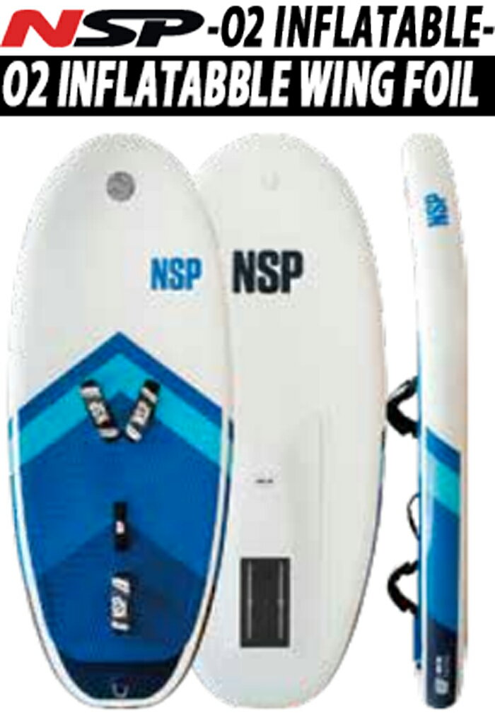 24 NSP エヌエスピー(FOIL BOARD - WING)(O2 INFLATABBLE WING FOIL 5ʼ10) 2024 正規品 SURFBOARD サーフボード サーフィン フィッシュボード ショートボード ファンボード ロングボード