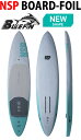 24 NSP エヌエスピー(FOIL BOARD - SURF)(SURF FOIL PRO)(サイズ：4.2 , 4.8 , 5.2 , 5.6) 2024 正規品 SURFBOARD サーフボード サーフィン フィッシュボード ショートボード ファンボード ロングボード