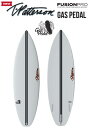 24 SURFTECH サーフテック TIMMY PATTERSON(GAS PEDAL - FUSION PRO)(サイズ:5.6,5.7,5.8,5.9,5...