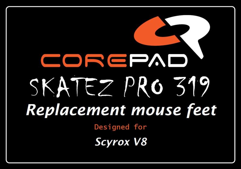 Corepad Skatez PRO Scyrox V8 Superlight 8K Wireless用マウスソール 2set PTFE100%【】