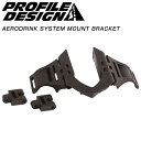 ץեǥ AERODRINK SYSTEM MOUNT BRACKET ʥɥ󥯥ƥ ޥȥ֥饱å NEW PROFILE DESIGN