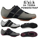 フィジーク X4 TERRA POWERSTRAP (X4テラパワーストラップ)SPDビンディングシューズ fizi:k