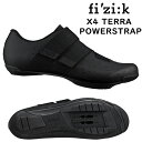 フィジーク X4 TERRA POWERSTRAP (X4テラパワーストラップ)SPDビンディングシューズ fizi:k 一部色サイズ最強配送 あす楽 土日祝も出荷