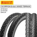 PIRELLI(ピレリ) SCORPION Enduro (スコーピオンエンデューロ)MIXED TERRAIN チューブレスレディ 27.5×2.4 2.6[...