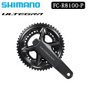 シマノ FC-R8100-P クランクセット パワーメーター 12S 50×34T 52×36T ULTEGRA アルテグラ SHIMANO 送料無料